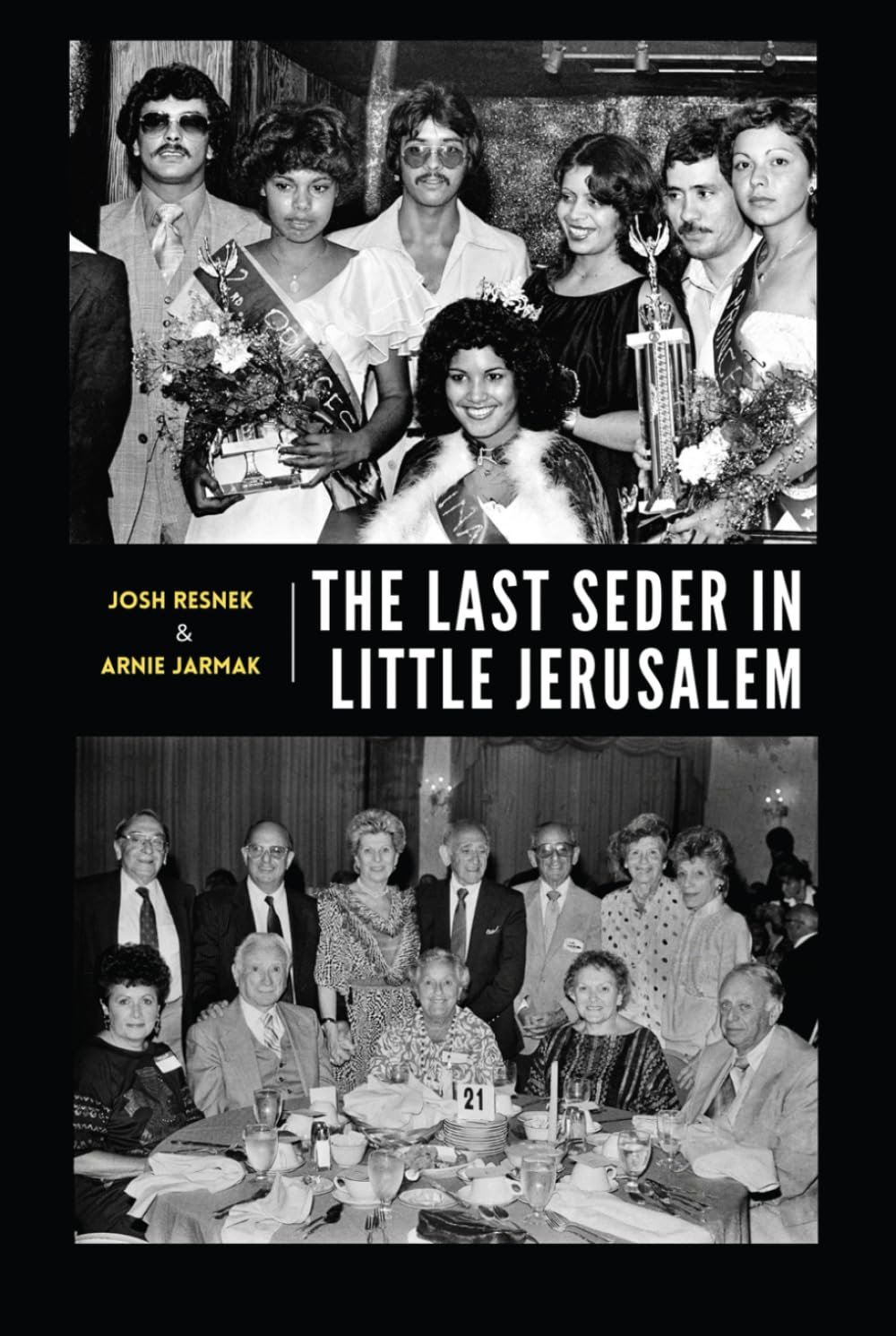 The Last Seder in Little Jerusalem, volume 3 of The Chelsea Series